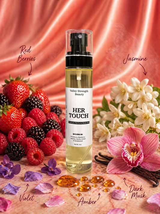 HER TOUCH – Perfume Body Spray - Body Mist - Valley Strength Beauty