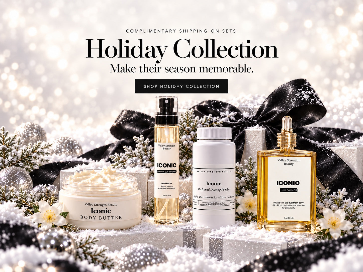 Holiday Collection. Make their season memorable. Iconic fragrance spray, body butter, dusting powder and body oil. Complimentary shipping on sets.
